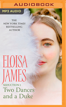 Two Dances and a Duke (The Seduction) - Book #1 of the Seduction