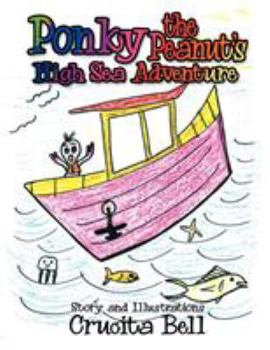 Paperback Ponky the Peanut's High Sea Adventure Book