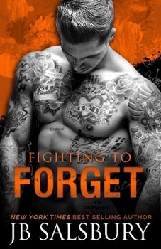 Fighting to Forget - Book #3 of the Fighting