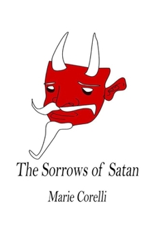 Paperback The Sorrows of Satan Illustrated Book