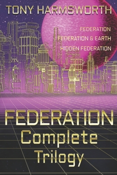 Paperback FEDERATION Complete Trilogy Book