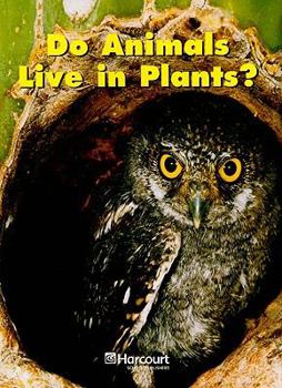 Paperback Do Animals Live in Plants?, Grade K Book