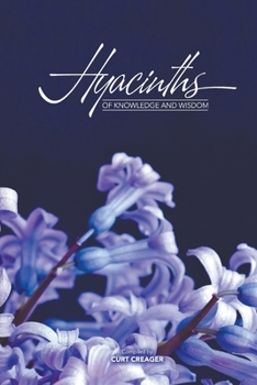 Paperback Hyacinths of Knowledge and Wisdom Book
