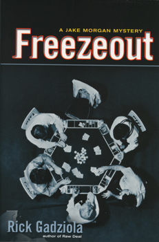 Paperback Freezeout: A Jake Morgan Mystery Book