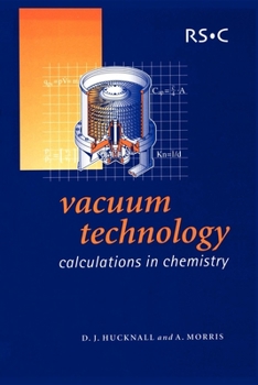 Paperback Vacuum Technology: Calculations in Chemistry Book