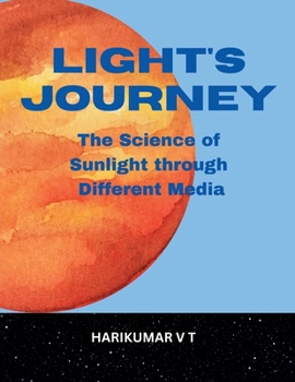 Light's Journey: The Science of Sunlight through Different Media