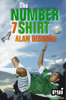 Paperback The Number 7 Shirt (FYI: Fiction with Stacks of Facts) Book