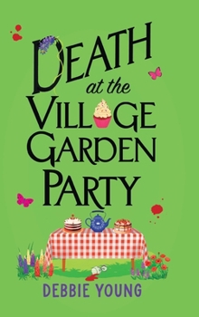 Death at the Village Garden Party - Book #4 of the Cotswold Curiosity Shop Mysteries