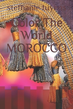 Paperback Color The World MOROCCO Book