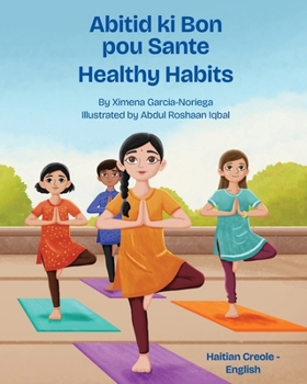 Healthy Habits (Haitian Creole-English)