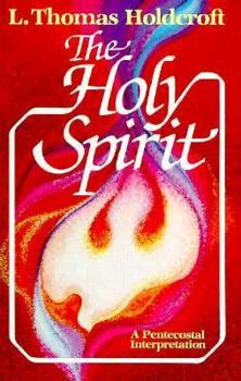 Hardcover The Holy Spirit: A Pentecostal Interpretation Book