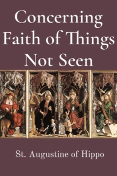 Paperback Concerning Faith of Things Not Seen Book