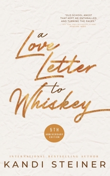 Paperback A Love Letter to Whiskey Book