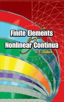 Paperback Finite Elements of Nonlinear Continua (Dover Civil and Mechanical Engineering) Book