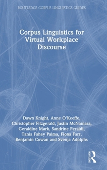 Hardcover Corpus Linguistics for Virtual Workplace Discourse Book