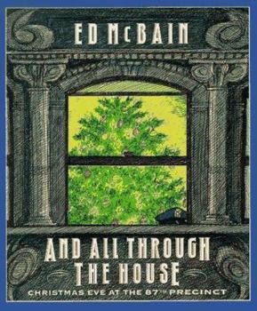And All Through The House - Book #46 of the 87th Precinct
