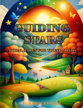 Paperback Guiding Stars: Moral Tales for Young Minds Book