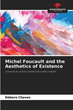Paperback Michel Foucault and the Aesthetics of Existence Book