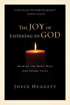Paperback The Joy of Listening to God Book