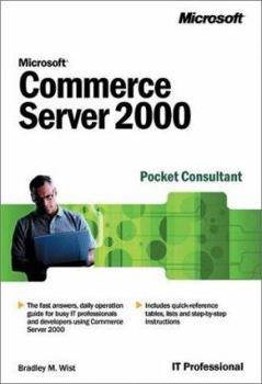 Paperback Microsoft Commerce Server 2000 Pocket Consultant (Pro-Administrator's) Book