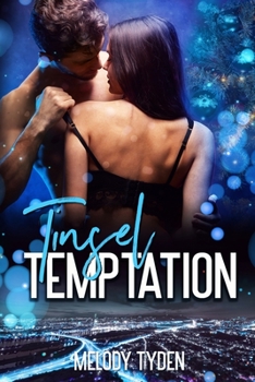 Tinsel Temptation - Book #3 of the Christmas in the City