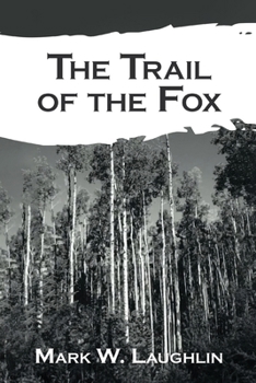 Paperback The Trail of the Fox Book