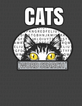 Paperback Cats Word Search: 50 Large Print Word Search Puzzles For People Who Love Cats Book