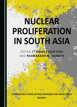 Hardcover Nuclear Proliferation in South Asia Book