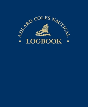 Hardcover The Adlard Coles Nautical Logbook Book