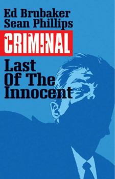 Paperback Criminal Volume 6: The Last of the Innocent Book