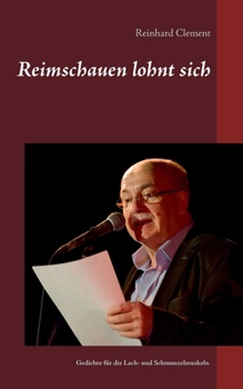 Reimschauen lohnt sich (German Edition)