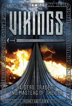 Hardcover Vikings: Warriors, Raiders, and Masters of the Sea Book