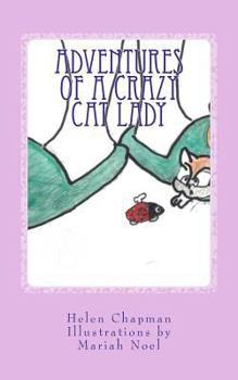 Paperback Adventures of a Crazy Cat Lady Book