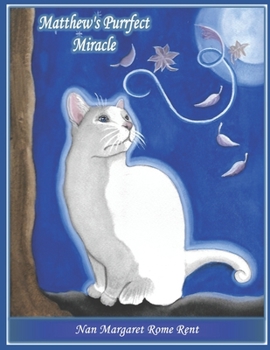 Paperback Matthew's Purrfect Miracle Book