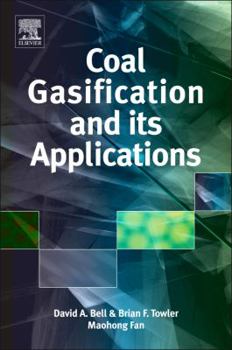 Hardcover Coal Gasification and Its Applications Book