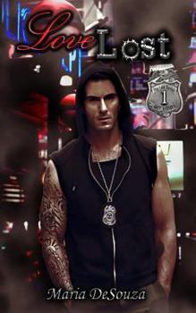 Paperback Love Lost: Book 1 in The Lost Series Book