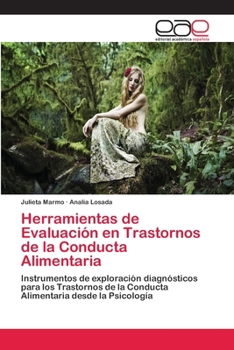 Paperback Herramientas de Evaluación en Trastornos de la Conducta Alimentaria [Spanish] Book