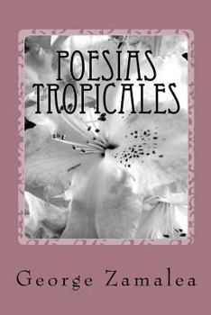 Paperback Poesías Tropicales [Spanish] Book