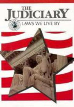 Hardcover The Judiciary: Laws We Live by Book