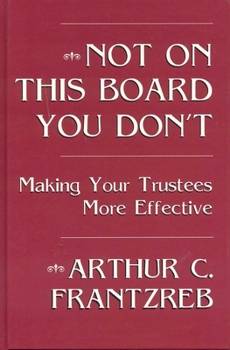 Hardcover Not on This Board You Don't Book