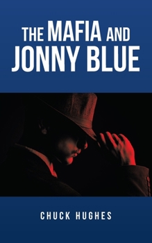 Paperback The Mafia and Jonny Blue Book