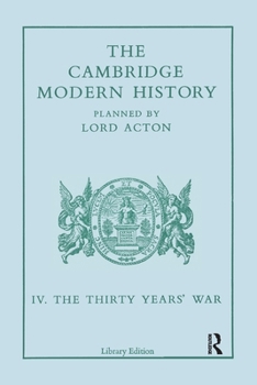 Paperback The Cambridge Modern History: Modern History 13 Vl Book