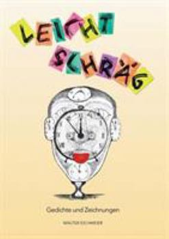 Paperback Leicht schräg: Gedichte und Zeichnungen [German] Book