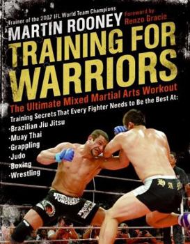 Paperback Training for Warriors: The Ultimate Mixed Martial Arts Workout Book