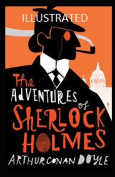 Paperback The Adventures of Sherlock Holmes Illustrated Book