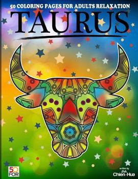 Paperback Taurus 50 Coloring Pages For Adults Relaxation Book