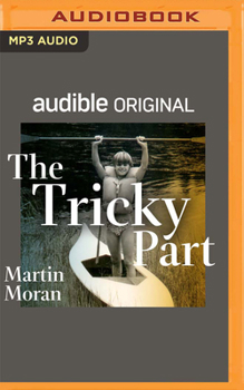 Audio CD The Tricky Part (Audible Original): A Powerful Performance of Abuse and Forgiveness in This One-Man Off-Broadway Play Book