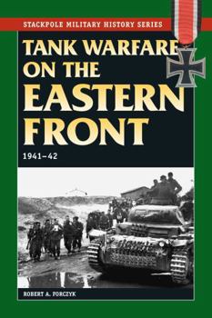 Paperback Tank Warfare on the Eastern Front: 1941-42 Book