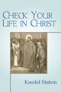 Paperback Check Your Life in Christ Book