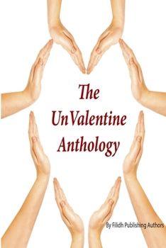Paperback The UnValentine Anthology Book